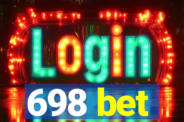 698 bet